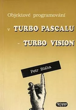 Objektové programování v Turbo Pascalu - Turbo Vision
