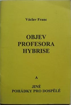 Objev profesora Hybrise