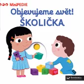 Objevujeme svět! Školička