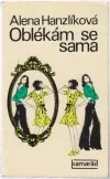 Oblékám se sama