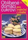 Oblíbené domácí cukroví pro sváteční i všední dny