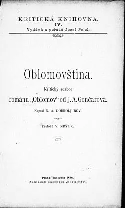 Oblomovština: Kritický rozbor románu „Oblomov“ od J. A. Gončarova