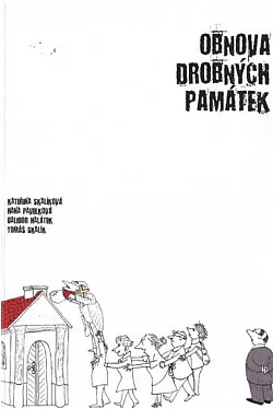 Obnova drobných památek