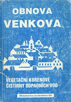 Vegetační kořenové čistírny odpadních vod /