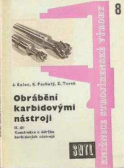 Obrábění karbidovými nástroji - II. díl