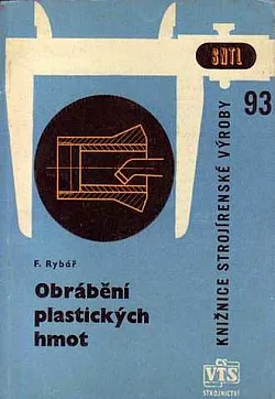 Obrábění plastických hmot