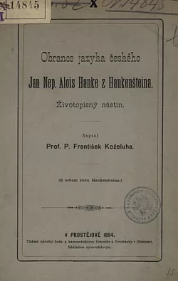 Obránci českého jazyka Jan Nep. Alois Hanke z Hankenštejna