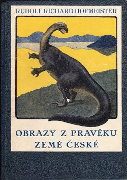 Obrazy z pravěku země české