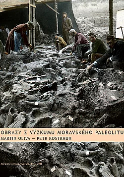 Obrazy z výzkumu moravského paleolitu