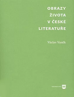 Obrazy života v české literatuře