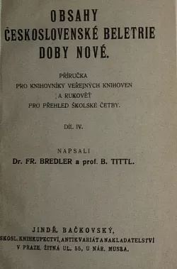 Obsah z československé beletrie doby nové díl IV.