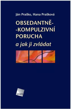 Obsedantně-kompulzivní porucha a jak ji zvládat