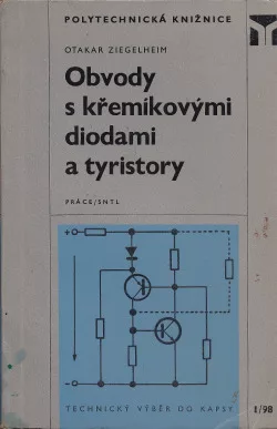 Obvody s křemíkovými diodami a tyristory