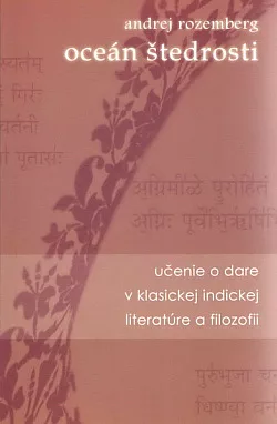 Oceán štedrosti - Učenie o dare v klasickej indickej literatúre a filozofii