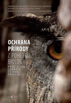 Ochrana přírody z pohledu biologa