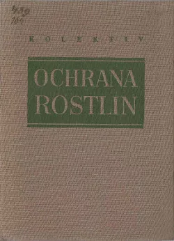 Ochrana rostlin: Průvodce pro pracovníky v ochraně rostlin