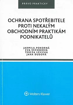Ochrana spotřebitele proti nekalým obchodním praktikám podnikatelů