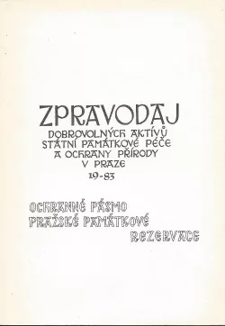 Ochranné pásmo Pražské památkové rezervace : zpravodaj 19-83