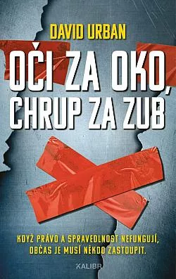 Oči za oko, chrup za zub