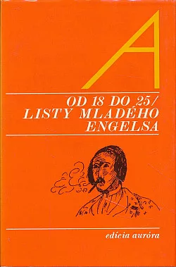 Od 18 do 25 / Listy mladého Engelsa