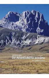 Od Atlantického oceánu po Egejské more