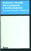 Od avantgardy k druhé moderně (Cestami filozofie a literatury)