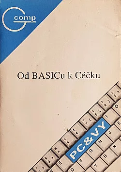 Od BASICu k Céčku