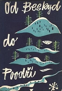 Od Beskyd do Poodří I