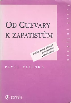 Od Guevary k zapatistům