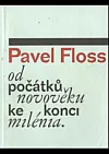 Od počátků novověku ke konci milénia
