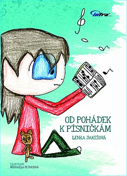 Od pohádek k písničkám