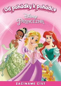 Od pohádky k pohádce - Disney Princezna