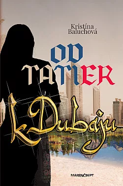 Od Tatier k Dubaju