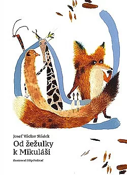 Od žežulky k Mikuláši