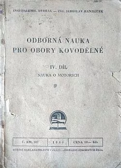 Odborná nauka pro odbory kovodělné IV. Díl - Nauka o motorech