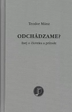 Odchádzame?