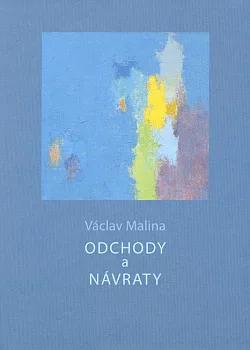 Odchody a návraty