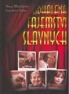 Odhalená tajemství slavných