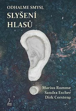 Odhalme smysl slyšení hlasů