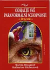 Odhalte své paranormání schopnosti