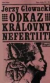 Odkaz královny Nefertiiti