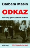 Odkaz - Pravdivý příběh bratří Mašínů