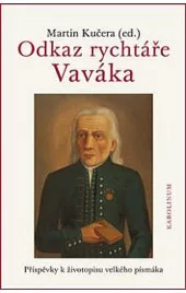 Odkaz rychtáře Vaváka