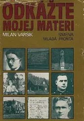 Odkážte mojej materi. Mladí ľudia v SNP