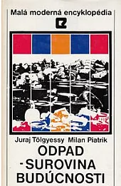 Odpad - surovina budúcnosti