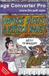 Odporné dětství a příšerní rodiče