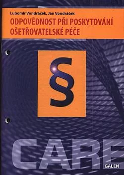 Odpovědnost při poskytování ošetřovatelské péče