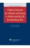 Odpovědnost za obsah přenosu v elektronických komunikacích