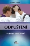 Odpuštění - pramen uzdravení