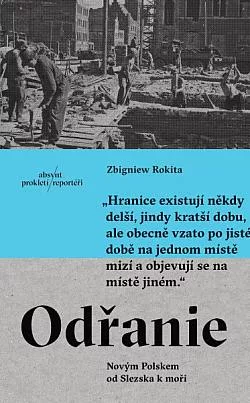 Odřanie: Novým Polskem od Slezska k moři